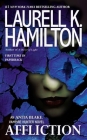 Affliction (Anita Blake, Vampire Hunter #22) Cover Image