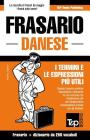 Frasario Italiano-Danese e mini dizionario da 250 vocaboli By Andrey Taranov Cover Image