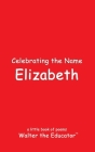 Celebrating the Name Elizabeth Cover Image
