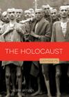 The Holocaust (Odysseys in History) By Valerie Bodden Cover Image