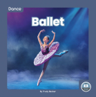 Ballet By Trudy Becker Cover Image