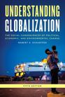 Understanding Globalization: The Social Consequences of Political, Economic, and Environmental Change Cover Image