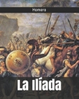 La Ilíada By Homero Cover Image