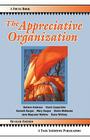 The Appreciative Organization By Harlene Anderson, David Cooperrider, Kenneth Gergen Cover Image