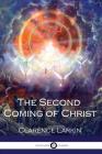 The Second Coming of Christ (Illustrated) Cover Image