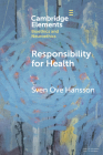 Responsibility for Health By Sven Ove Hansson Cover Image