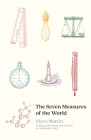 The Seven Measures of the World By Piero Martin, Gregory Conti (Translated by) Cover Image