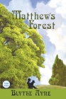 Matthew's Forest Cover Image
