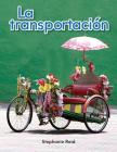 La transportación (Early Literacy) Cover Image