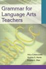 Grammar for Language Arts Teachers Cover Image