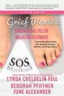 Grief Diaries: Through the Eyes of an Eating Disorder By Lynda Cheldelin Fell, June Alexander, Deborah Pfiffner Cover Image