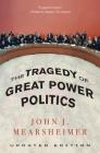 The Tragedy of Great Power Politics Cover Image