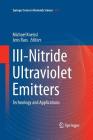 III-Nitride Ultraviolet Emitters: Technology and Applications Cover Image