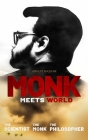 Monk Meets World By Abhijit Naskar Cover Image