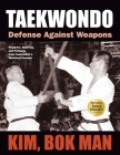 Taekwondo: Defense Against Weapons Cover Image