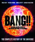 Bang!! 2: The Complete History of the Universe By Brian Harold May, Chris Lintott, Patrick Moore Cover Image
