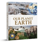 Knowledge Encyclopedia: Our Planet Earth (Knowledge Encyclopedia For Children) Cover Image