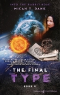 The Final Type By Micah T. Dank Cover Image