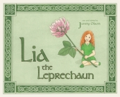 Lia the Leprechaun By Jenny Olson, Jenny Olson (Illustrator) Cover Image