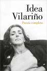Poesía Completa. Idea Vilariño / Complete Poetry: Idea Vilariño By Idea Vilariño Cover Image