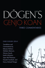 Dogen's Genjo Koan: Three Commentaries Cover Image