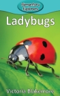 Ladybugs (Elementary Explorers #23) By Victoria Blakemore Cover Image