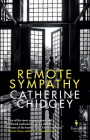 Remote Sympathy By Catherine Chidgey Cover Image