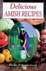 Delicious Amish Recipes: People's Place Book No. 5 By Phyllis Good Cover Image