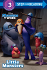 Little Monsters (Disney Monsters at Work) (Step into Reading) Cover Image