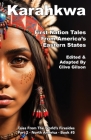 Karahkwa - First Nation Tales From America's Eastern States Cover Image