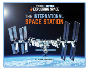 The International Space Station By Joyce Markovics Cover Image