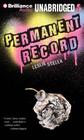 Permanent Record By Leslie Stella, Nick Podehl (Read by) Cover Image