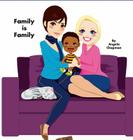 Family Is Family By Angela Chapman Cover Image