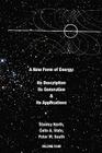 A New Form of Energy By Stanley North, Colin A. Slate, Peter M. South Cover Image