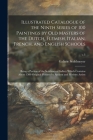 Illustrated Catalogue of the Ninth Series of 100 Paintings by Old Masters of the Dutch, Flemish, Italian, French, and English Schools: Being a Portion By Galerie Sedelmeyer (Created by) Cover Image