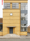 Walter Gropius: Bauten Und Projekte By Carsten Krohn Cover Image