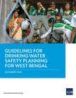 Guidelines for Drinking Water Safety Planning for West Bengal By Asian Development Bank Cover Image
