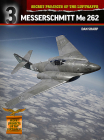 Messerschmitt Me 262: Development and Politics By Dan Sharp Cover Image