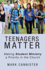 Teenagers Matter By Mark Cannister Cover Image
