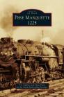 Pere Marquette 1225 By T. J. Gaffney, Dean Pyers Cover Image