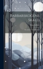 Barbarskogens Skald: Recensioner Och Polemiker Cover Image