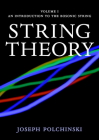 String Theory: Volume 1, an Introduction to the Bosonic String (Cambridge Monographs on Mathematical Physics) Cover Image