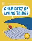 Chemistry of Living Things Cover Image
