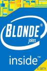 Funny Blonde Jokes (Best Blonde Jokes, Dirty Jokes, Jokes for Adults, ) By Adam Smith Cover Image