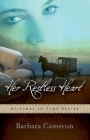 Her Restless Heart: Stitches in Time - Book 1 Cover Image