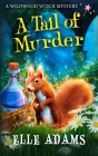 A Tail of Murder By Elle Adams Cover Image