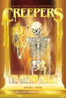 Creepers: The Golden Goblet By Edgar J. Hyde, Chloe Tyler (Illustrator) Cover Image