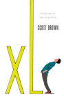 XL By Scott Brown Cover Image