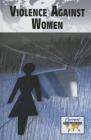 Violence Against Women (Current Controversies) Cover Image