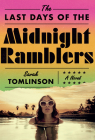 The Last Days of the Midnight Ramblers By Sarah Tomlinson Cover Image